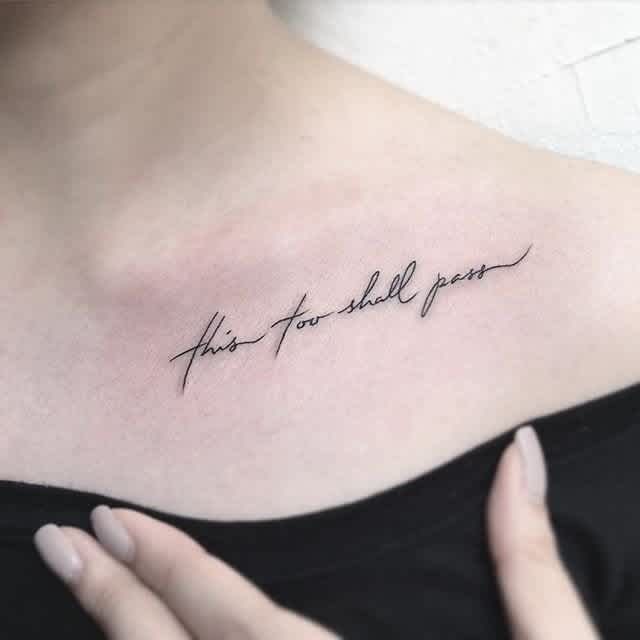 This Too Shall Pass Quote Tattoo | Zitat tattoo, Zitat tattoo  platzierungen, Tätowierungen